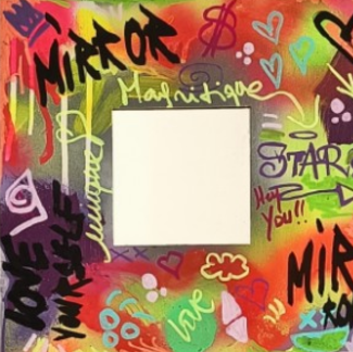 Miroir Pop Art - " Mirror - Mirror "